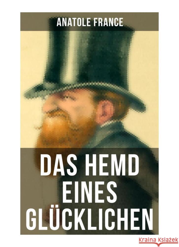 Das Hemd eines Glücklichen France, Anatole 9788027252893