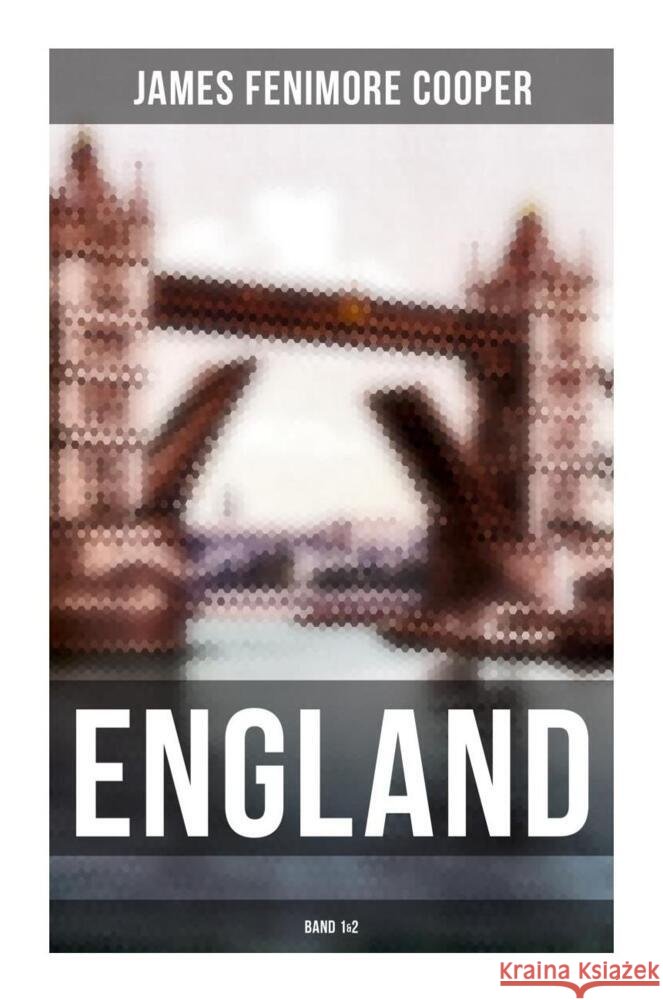ENGLAND (Band 1&2) Cooper, James Fenimore 9788027253272