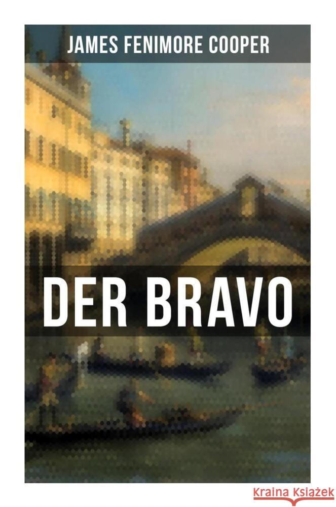 DER BRAVO Cooper, James Fenimore 9788027253289