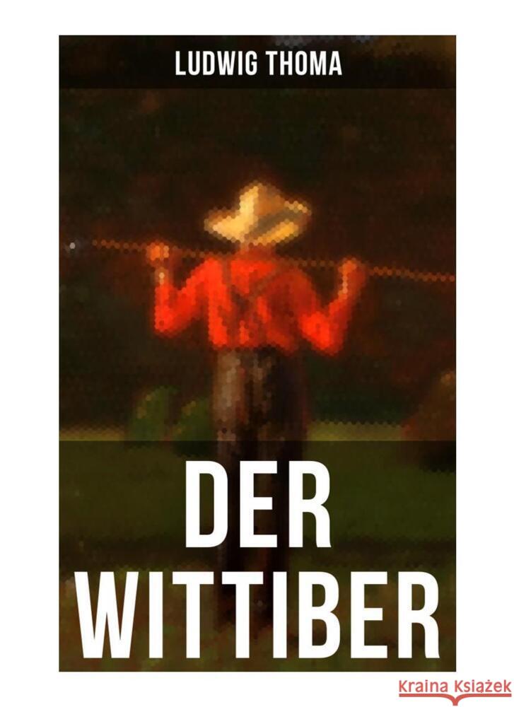 Der Wittiber Thoma, Ludwig 9788027254194