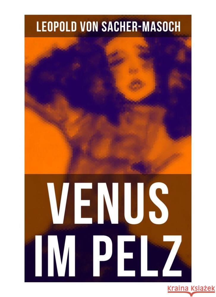 Venus im Pelz Sacher-Masoch, Leopold von 9788027255009