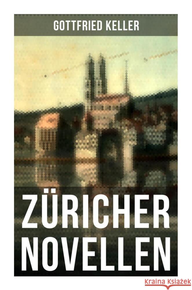 Züricher Novellen Keller, Gottfried 9788027255726