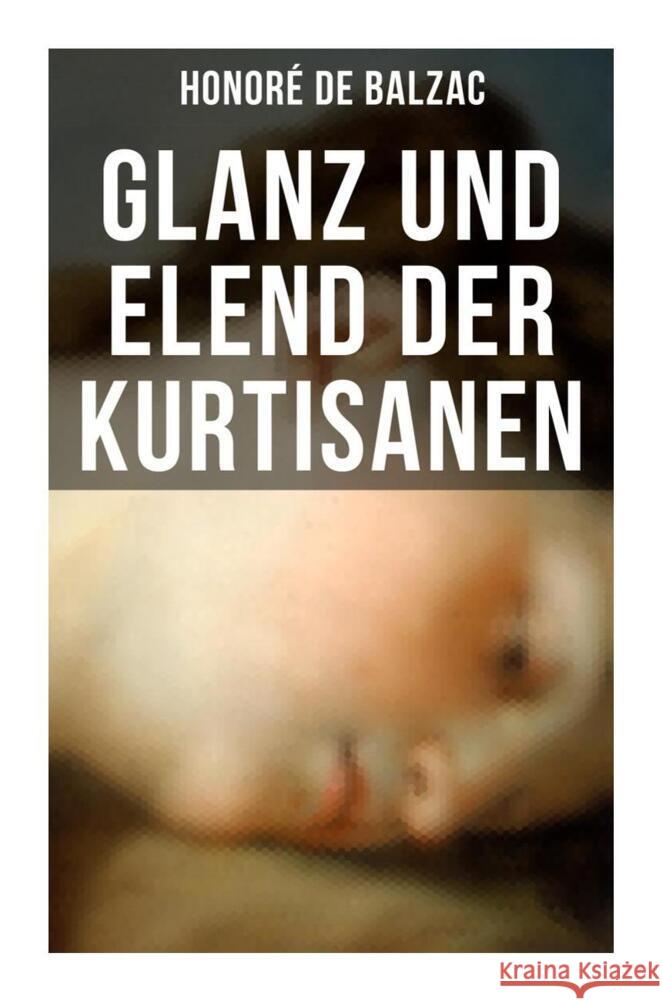 Glanz und Elend der Kurtisanen Balzac, Honoré de 9788027256082