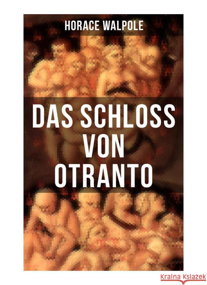 Das Schloss von Otranto Walpole, Horace 9788027256105 Musaicum Books