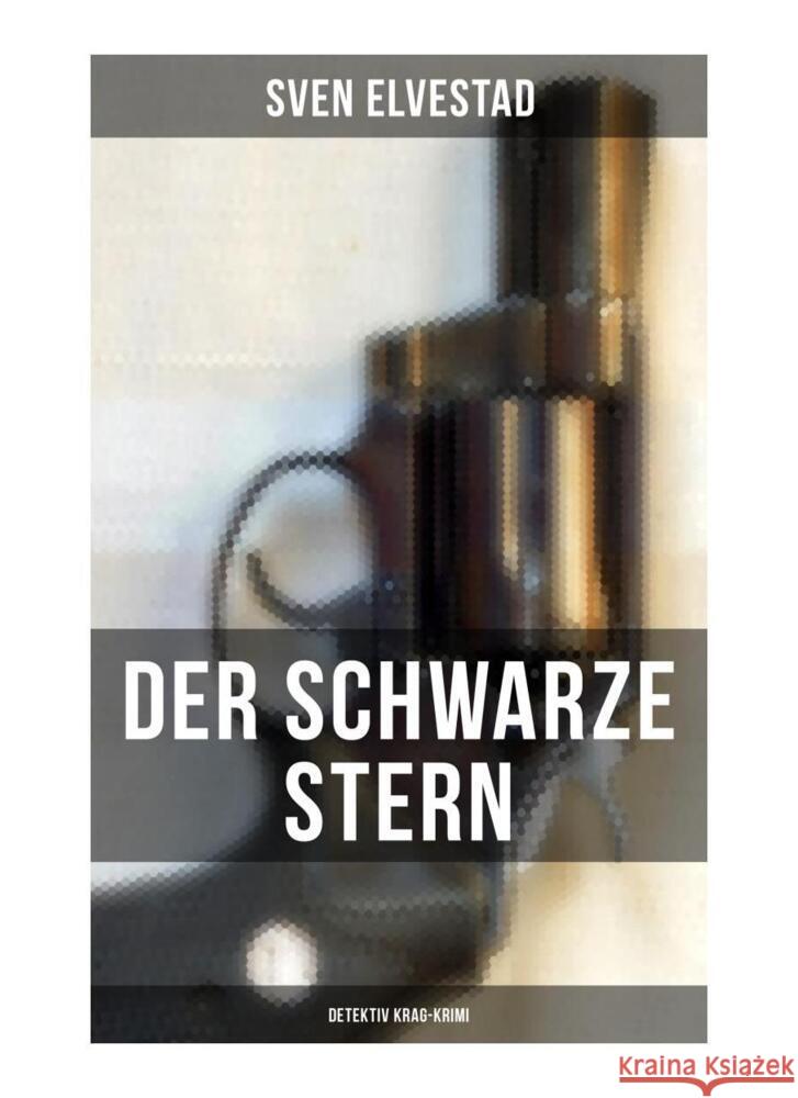 Der schwarze Stern: Detektiv Krag-Krimi Elvestad, Sven 9788027256242