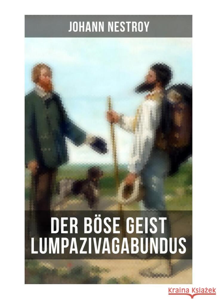 Der böse Geist Lumpazivagabundus Nestroy, Johann 9788027256488