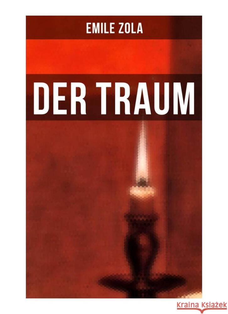 Der Traum Zola, Emile 9788027256518 Musaicum Books