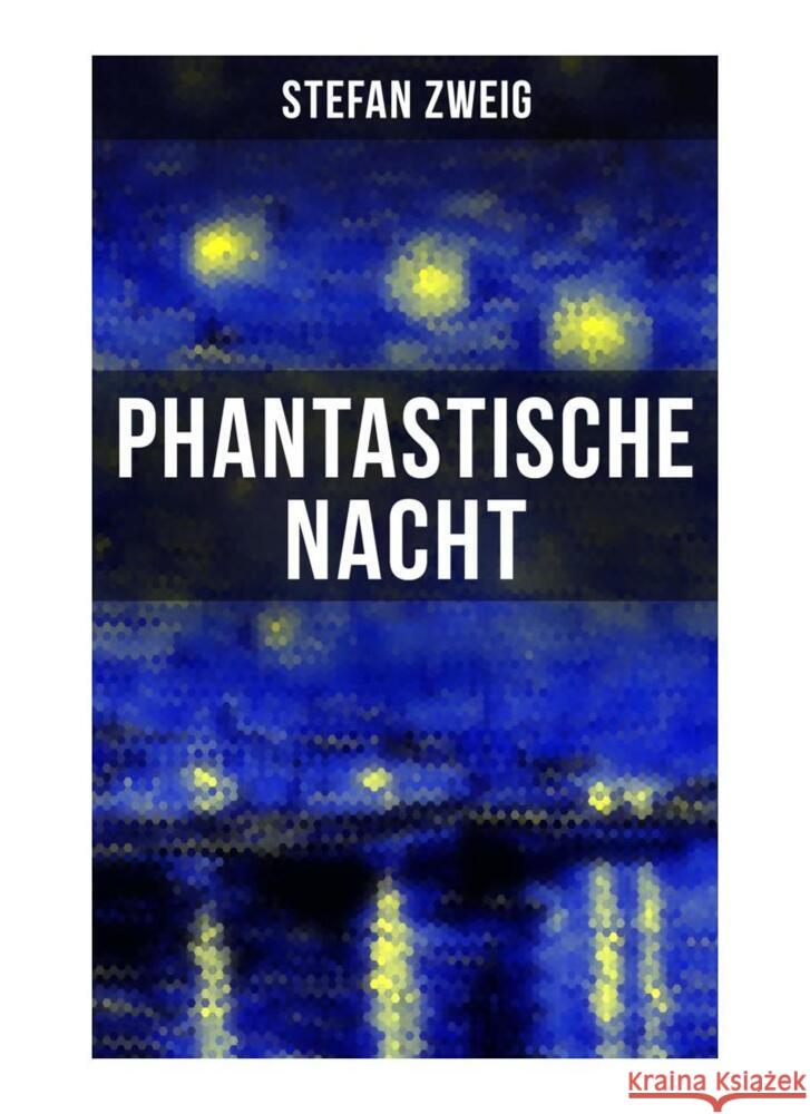 Phantastische Nacht Zweig, Stefan 9788027257089