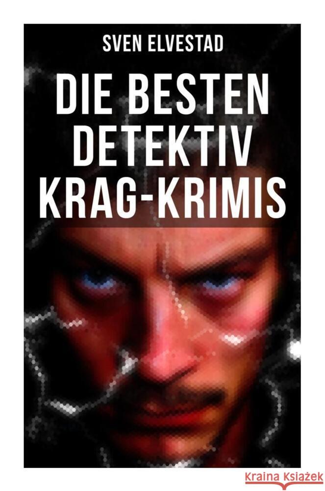 Die besten Detektiv Krag-Krimis Elvestad, Sven 9788027257621 Musaicum Books