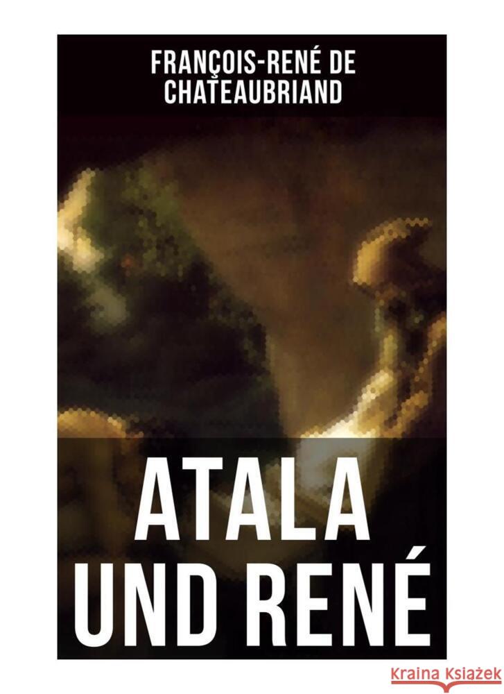 Atala und René Chateaubriand, François-René de 9788027257669