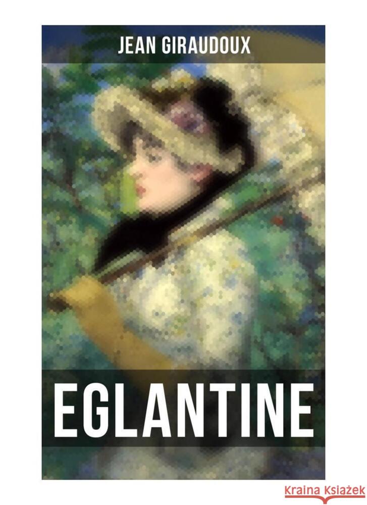 Eglantine Giraudoux, Jean 9788027257713