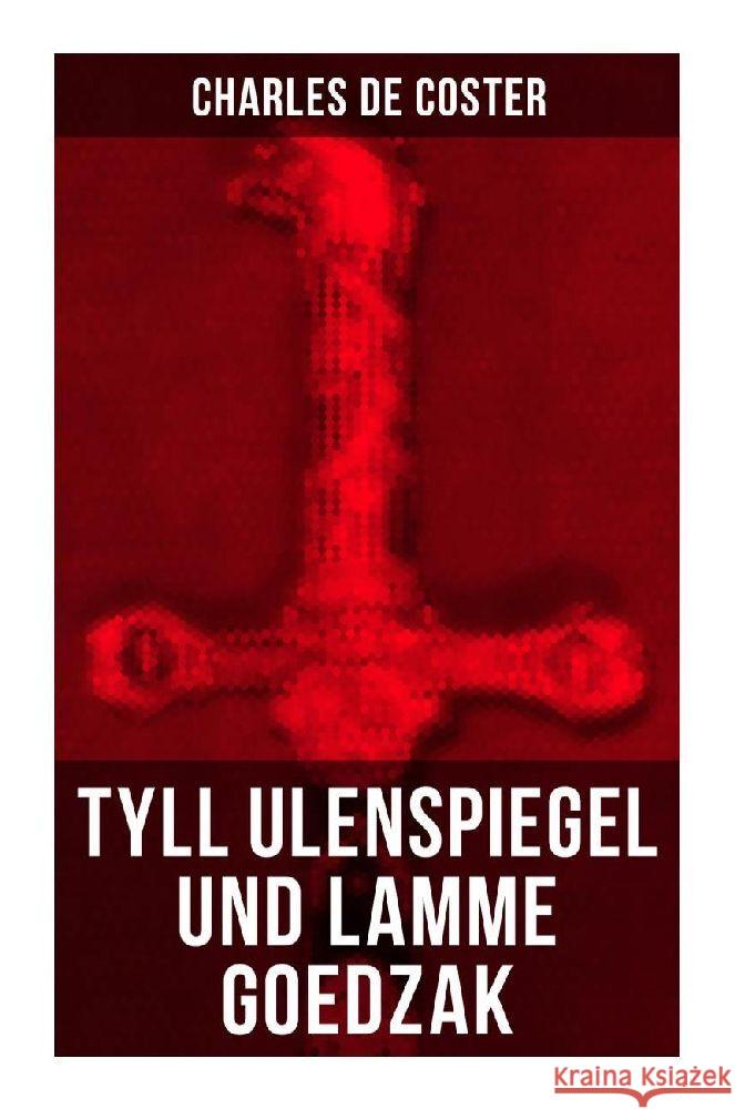 Tyll Ulenspiegel und Lamme Goedzak De Coster, Charles 9788027258093