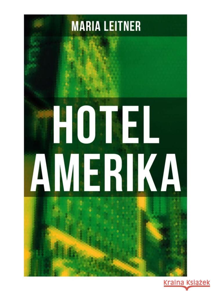 Hotel Amerika Leitner, Maria 9788027258574