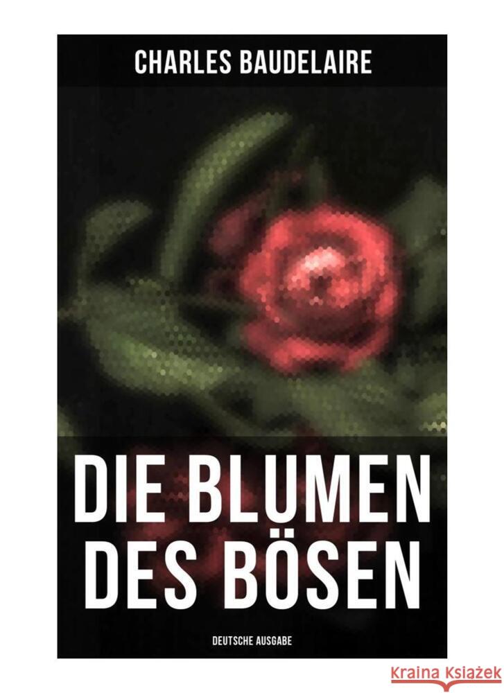 Die Blumen des Bösen (Deutsche Ausgabe) Baudelaire, Charles 9788027258895