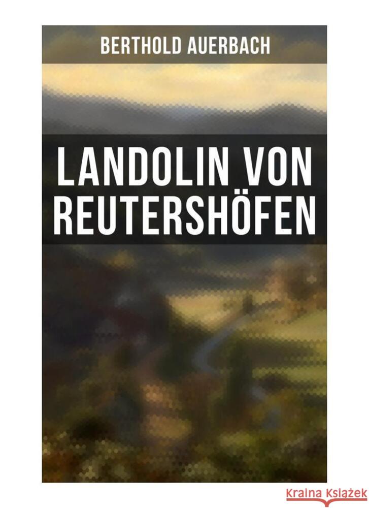 Landolin von Reutershöfen Auerbach, Berthold 9788027259656