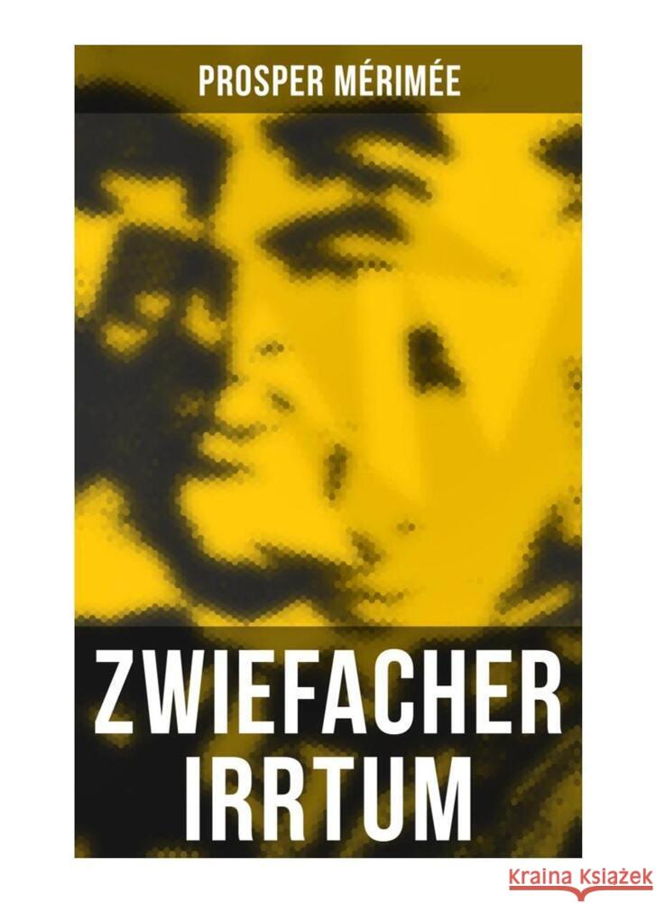 Zwiefacher Irrtum Mérimée, Prosper 9788027260249 Musaicum Books