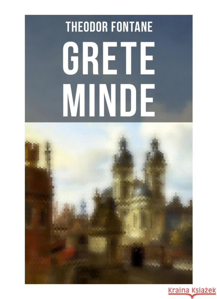 Grete Minde Fontane, Theodor 9788027260485