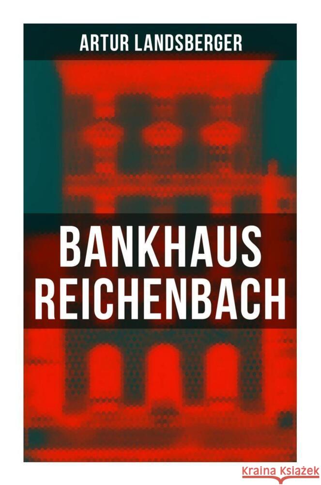 Bankhaus Reichenbach Landsberger, Artur 9788027261314