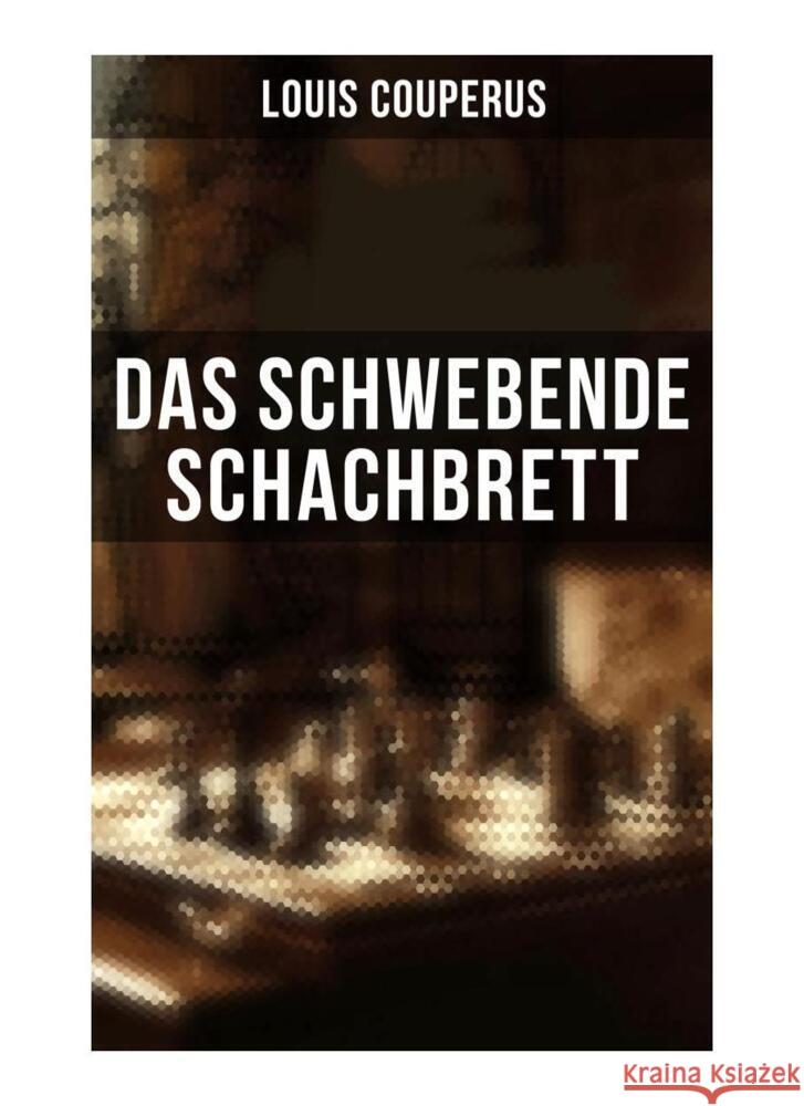 Das schwebende Schachbrett Couperus, Louis 9788027261796