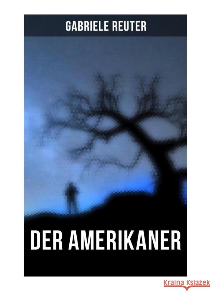 Der Amerikaner Reuter, Gabriele 9788027261819