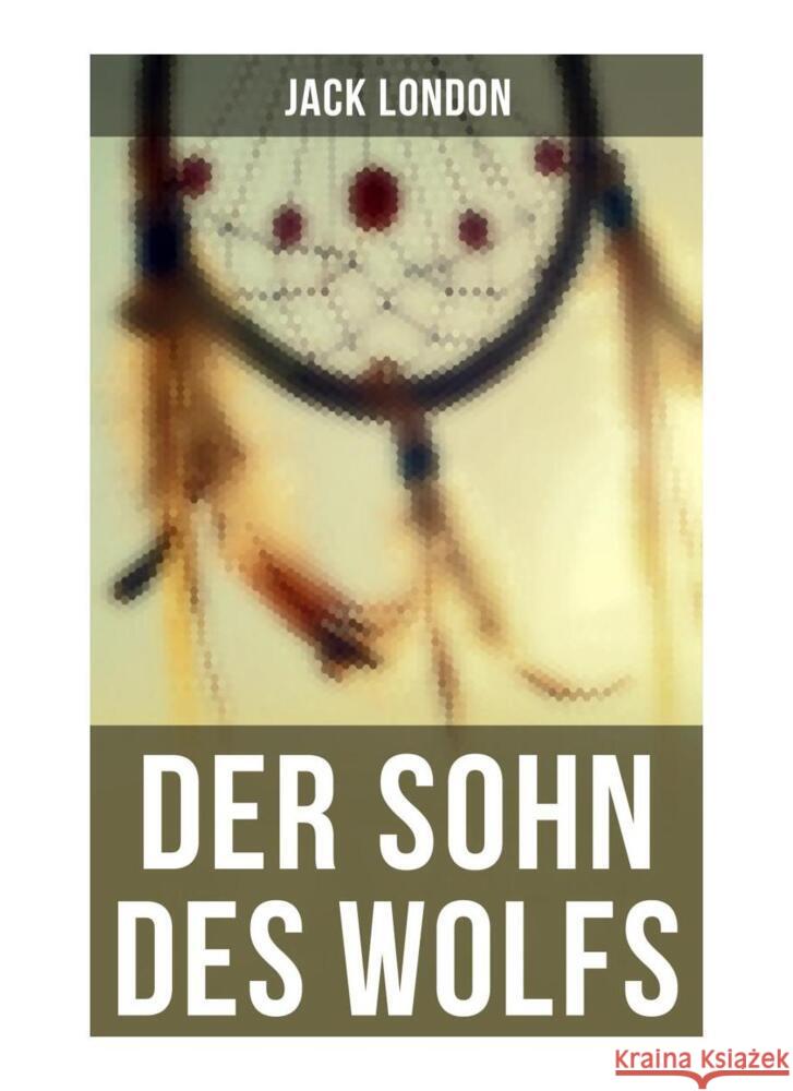 Der Sohn des Wolfs London, Jack 9788027262151