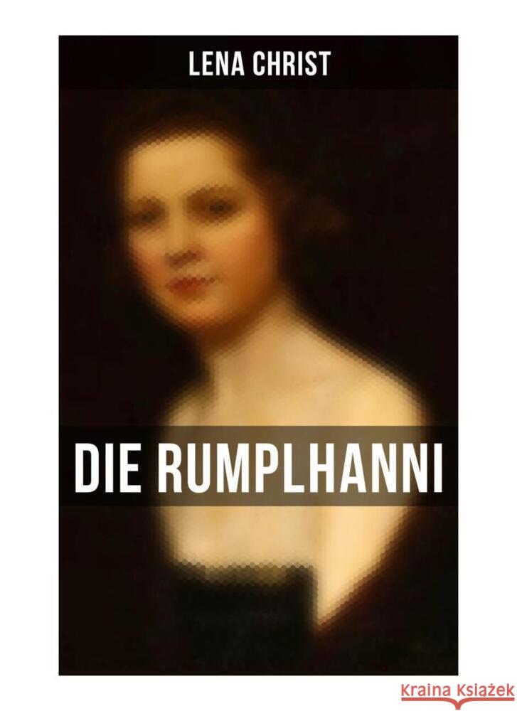 Die Rumplhanni Christ, Lena 9788027262908