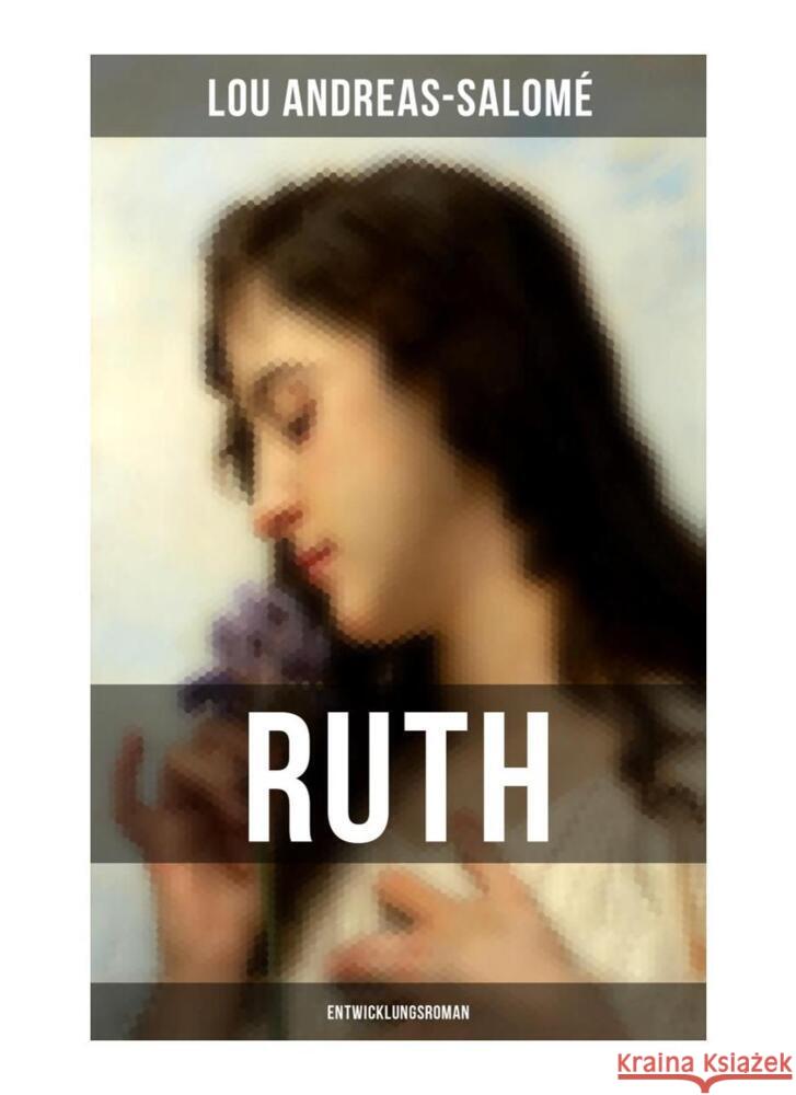 Ruth (Entwicklungsroman) Andreas-Salomé, Lou 9788027263257