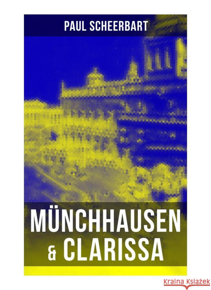 Münchhausen & Clarissa Scheerbart, Paul 9788027264087 Musaicum Books