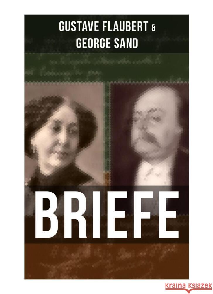 Gustave Flaubert & George Sand: Briefe Flaubert, Gustave 9788027264414