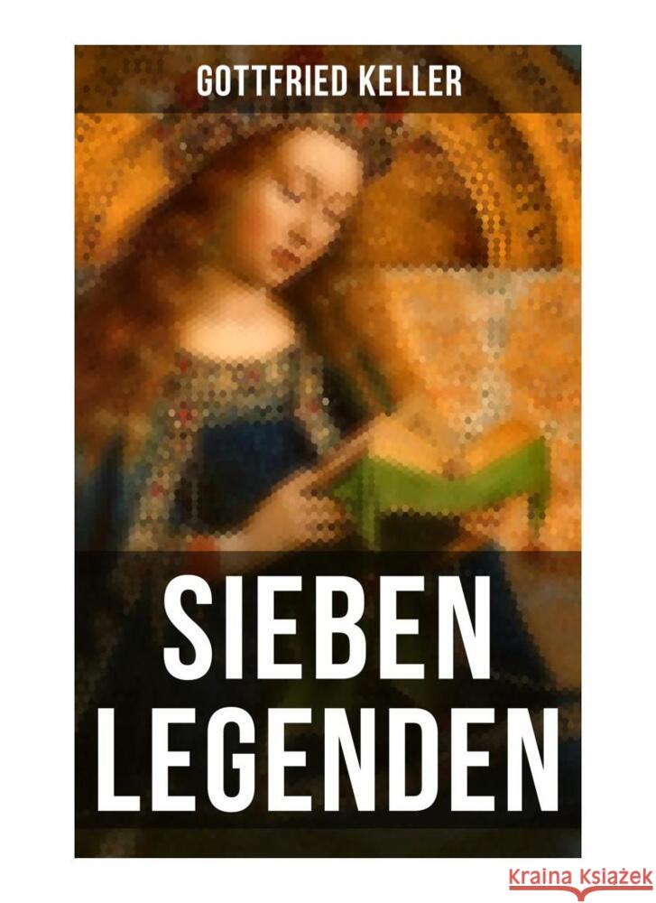 Sieben Legenden Keller, Gottfried 9788027264711 Musaicum Books