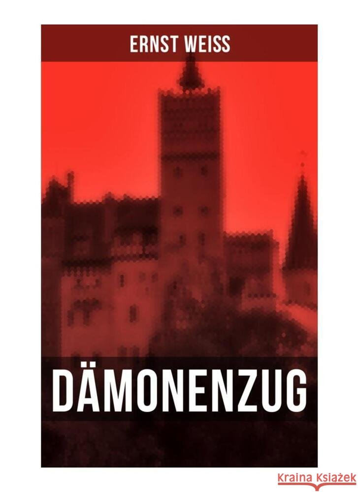 DÄMONENZUG Weiß, Ernst 9788027264971