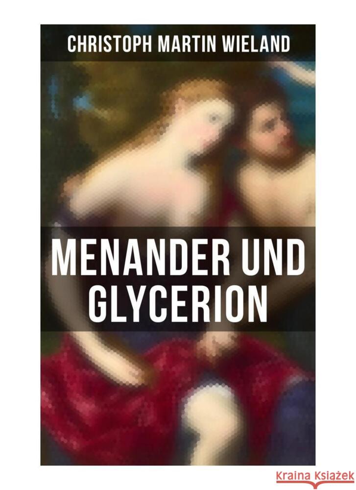 Menander und Glycerion Wieland, Christoph Martin 9788027265817