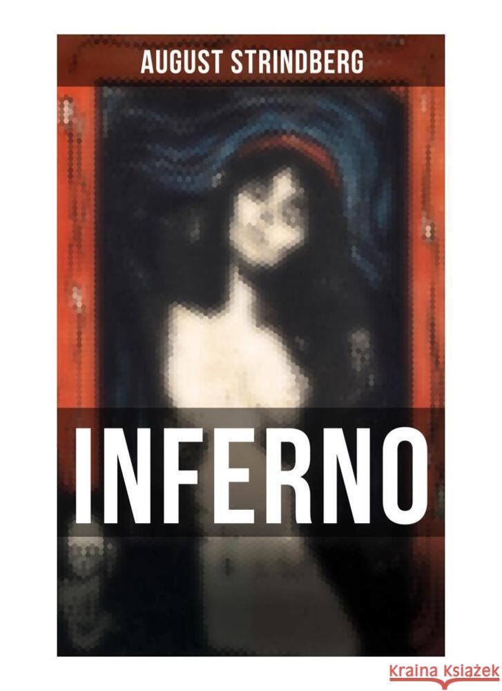 Inferno Strindberg, August 9788027265848 Musaicum Books