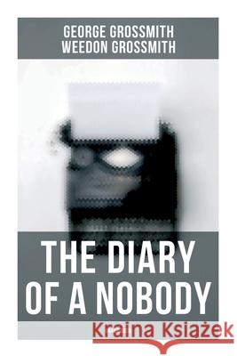The Diary of a Nobody (Unabridged) George Grossmith Weedon Grossmith 9788027278909