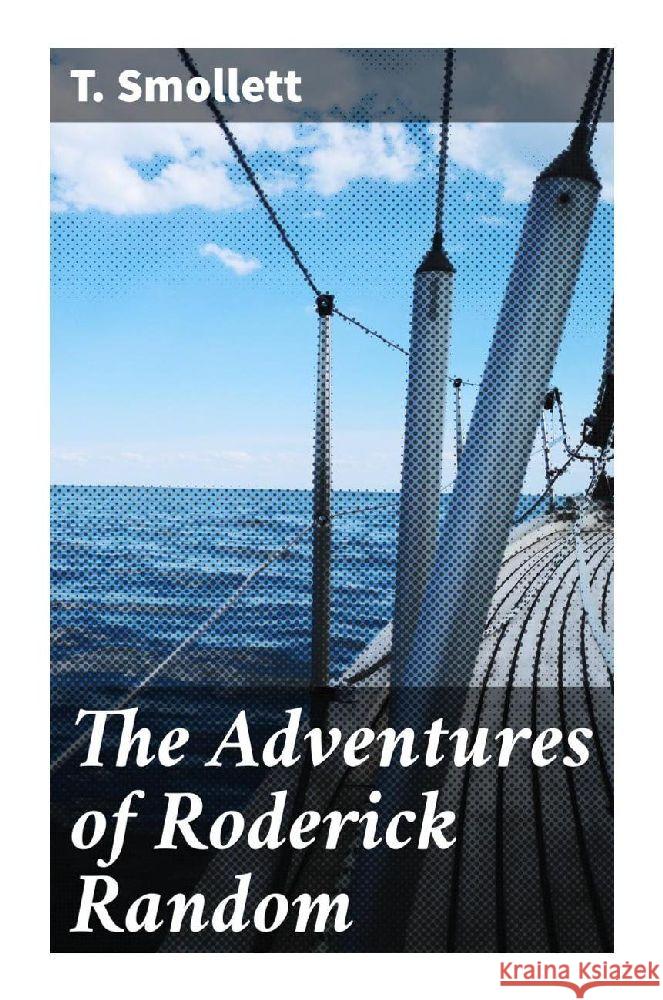 The Adventures of Roderick Random Smollett, T. 9788027283651