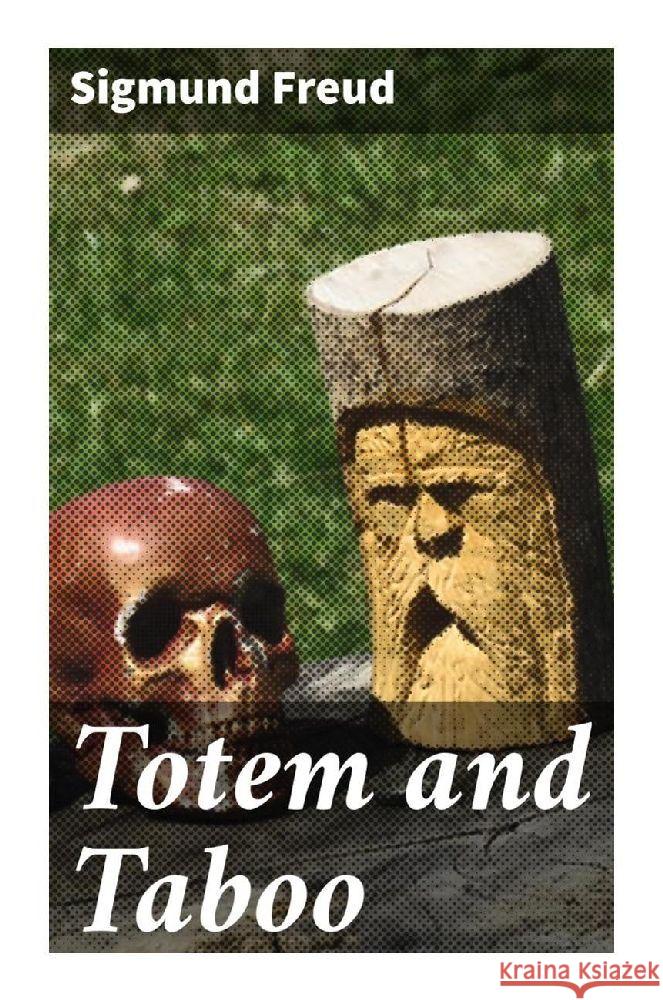 Totem and Taboo Freud, Sigmund 9788027284092