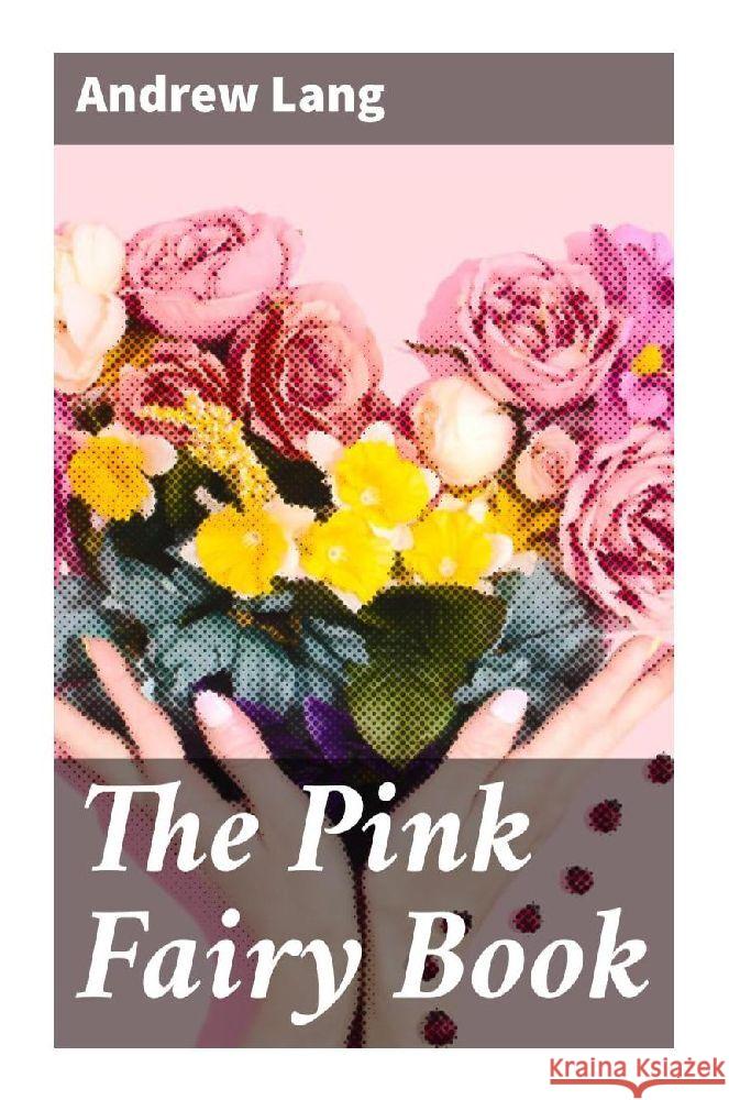 The Pink Fairy Book Lang, Andrew 9788027287055