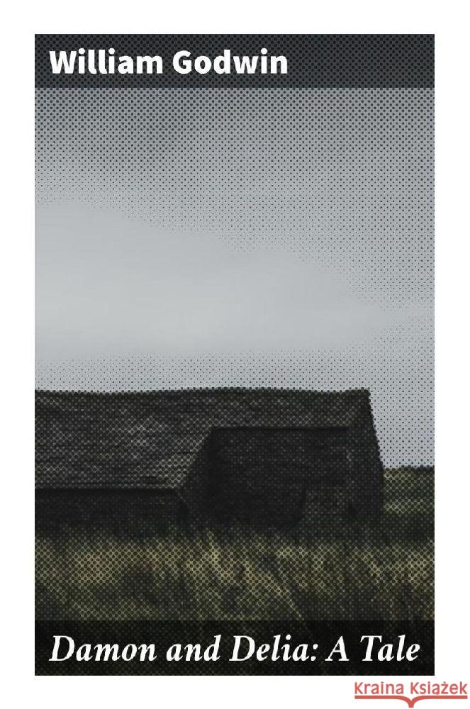 Damon and Delia: A Tale Godwin, William 9788027288137