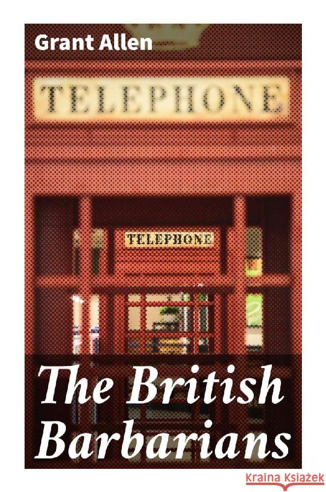 The British Barbarians Allen, Grant 9788027292318