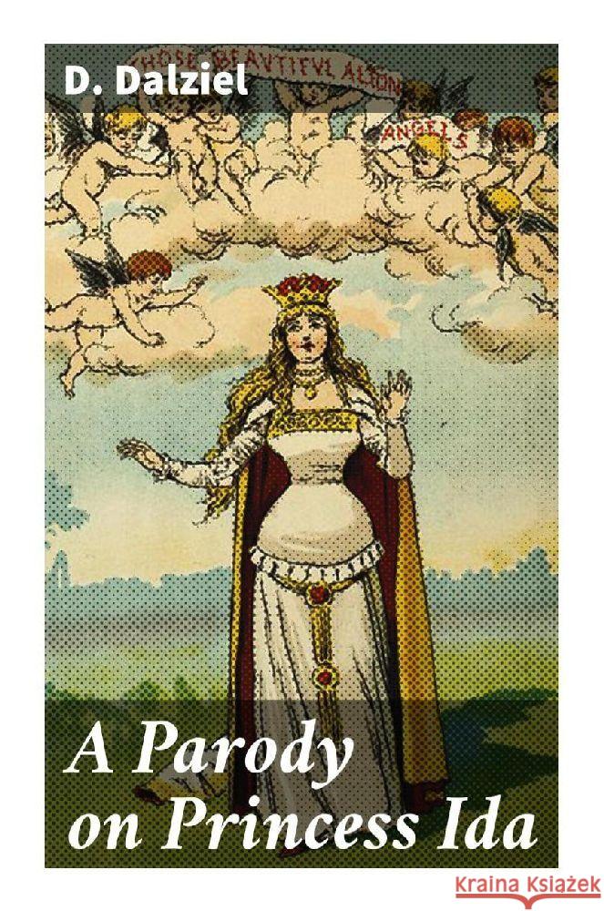 A Parody on Princess Ida Dalziel, D. 9788027298679