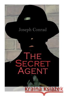 The Secret Agent: A Simple Tale Joseph Conrad 9788027308033