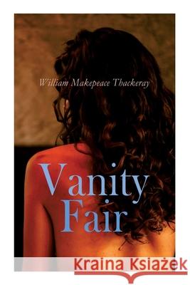 Vanity Fair William Makepeace Thackeray 9788027308309 E-Artnow