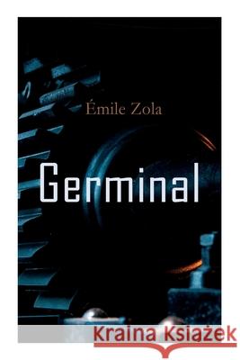 Germinal Émile Zola, Havelock Ellis 9788027308330 E-Artnow