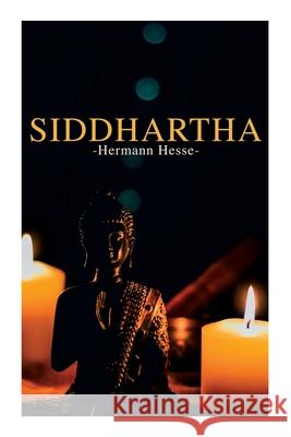 Siddhartha: Philosophical Novel Hermann Hesse 9788027309481