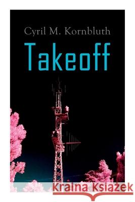 Takeoff Cyril M Kornbluth 9788027309788