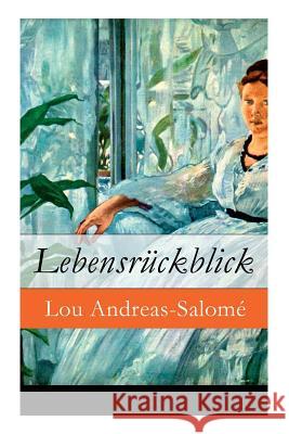 Lebensr�ckblick - Vollst�ndige Ausgabe Lou Andreas-Salome 9788027310081