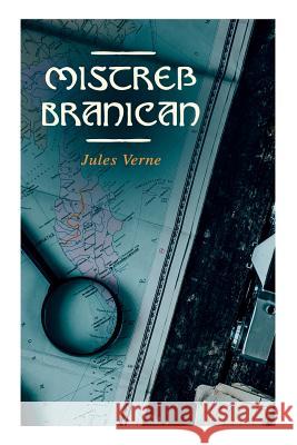 Mistreß Branican Jules Verne 9788027310272 e-artnow