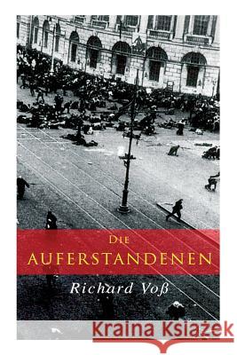 Die Auferstandenen Richard Vo 9788027313198 E-Artnow