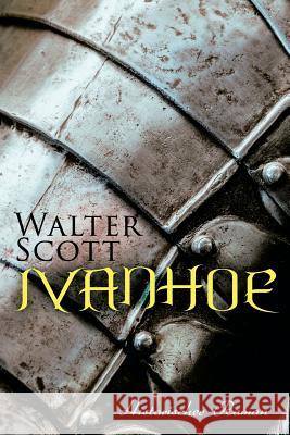 Ivanhoe: Historischer Roman Sir Walter Scott 9788027314089 E-Artnow