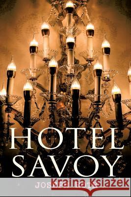 Hotel Savoy Joseph Roth 9788027314348 e-artnow